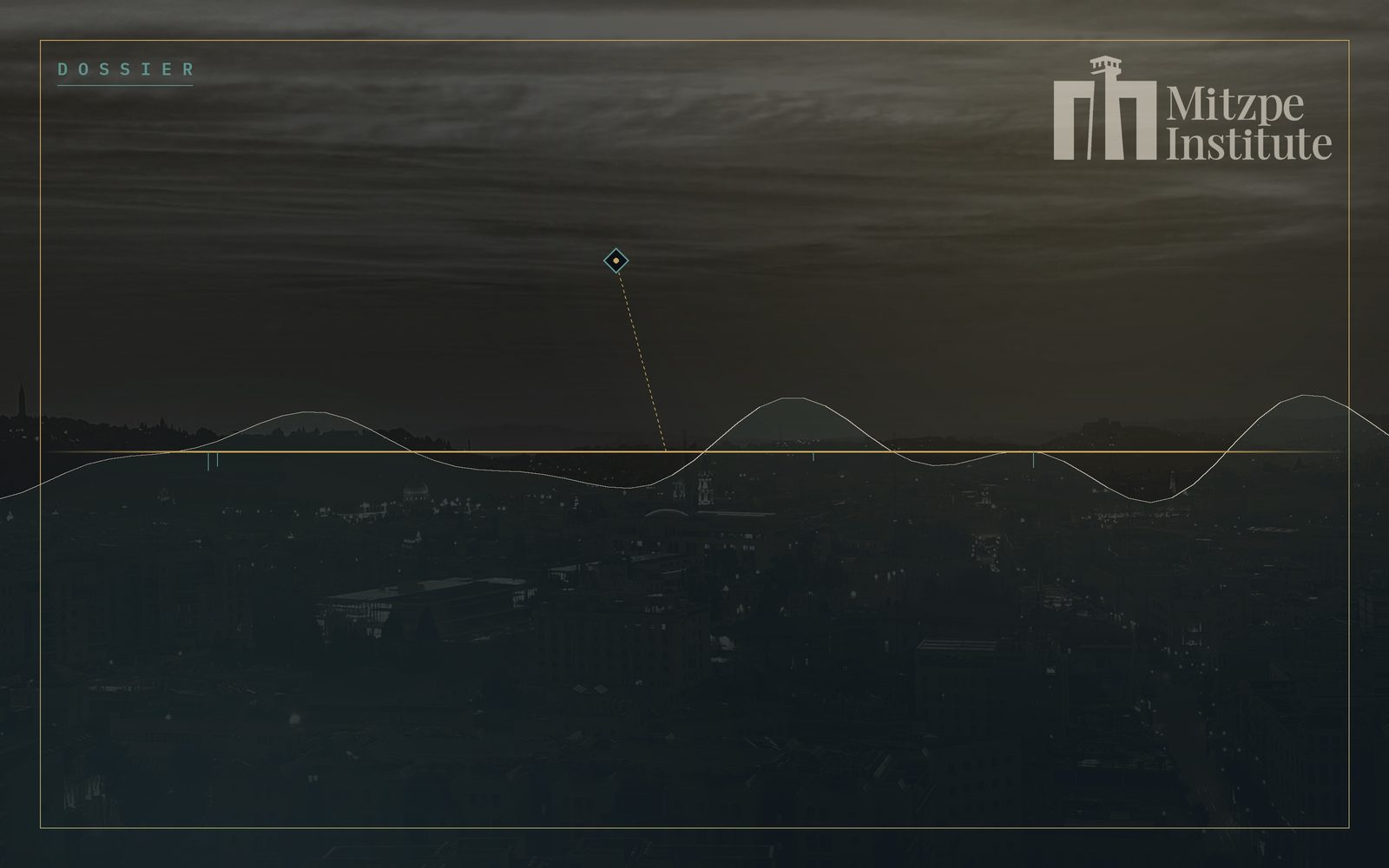 Mitzpe Institute — Dossier